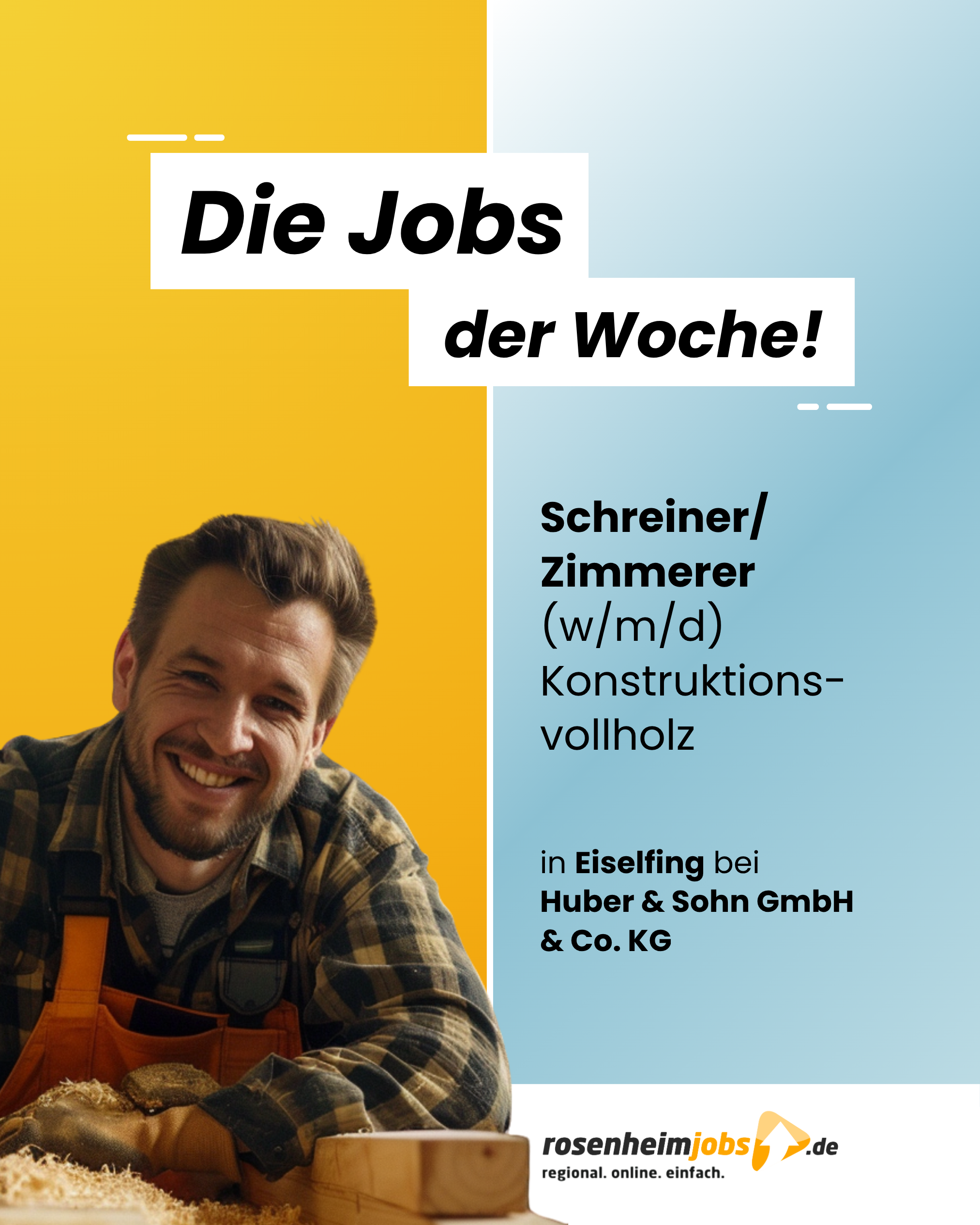 Rosenheimjobs Jobs der Woche Huber&Sohn