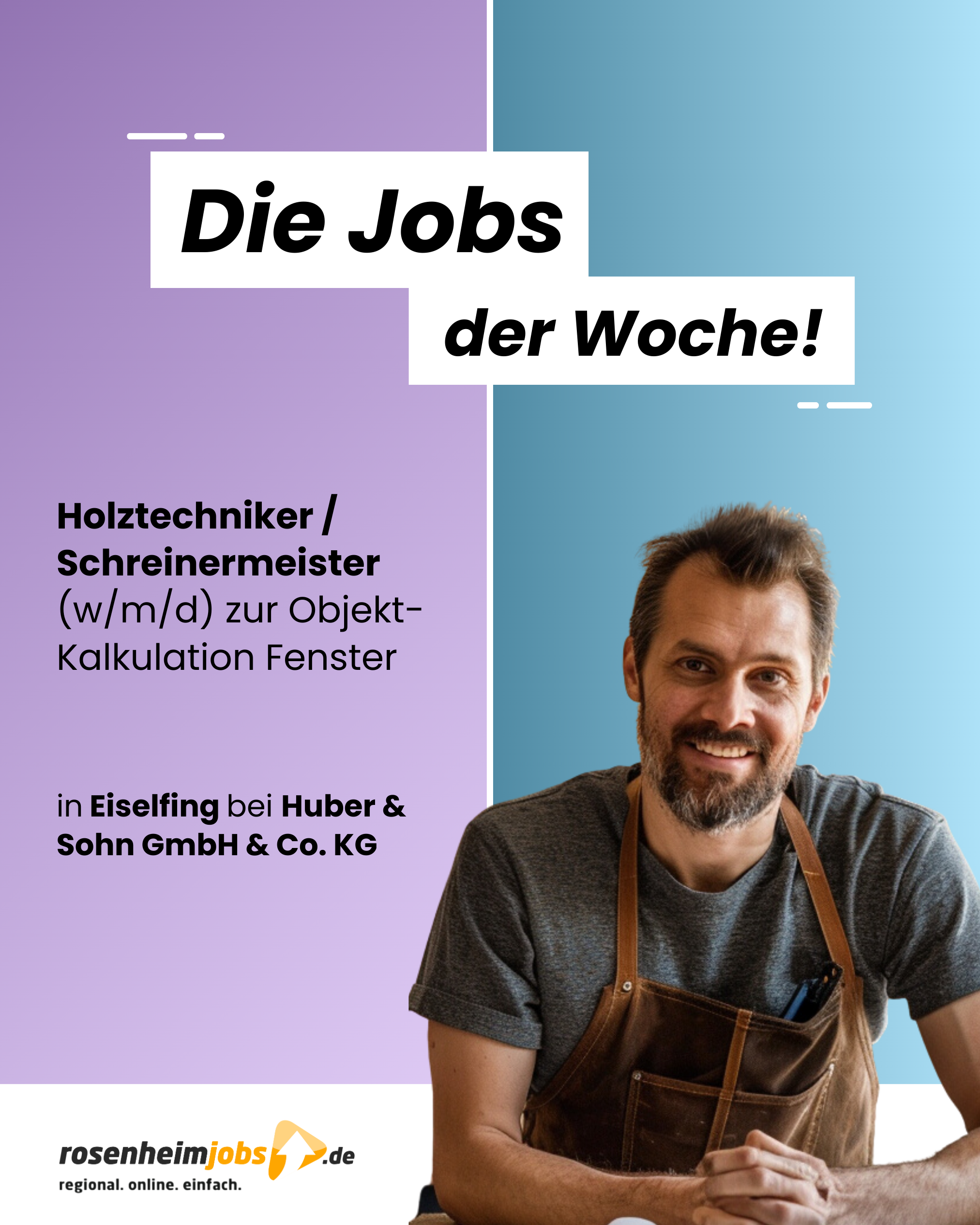 Job der Wochen Huber & Sohn