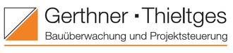 Gerthner-Thieltges GmbH & Co. KG - Bauüberwachung und Projektsteuerung