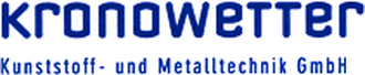 Kronowetter Kunststoff- und Metalltechnik GmbH