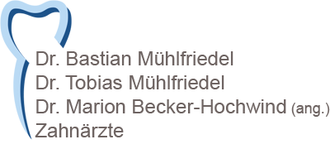 Zahnarztpraxis Dres. Bastian u. Tobias Mühlfriedel