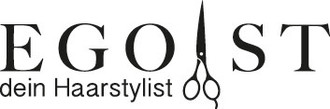 Egoist dein Haarstylist